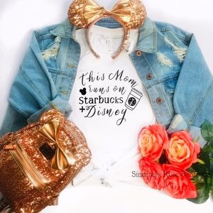 This Mom Runs On Starbucks & Disney White T-Shirt